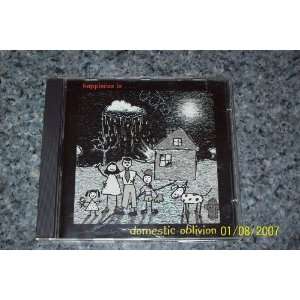  happiness isdomestic oblivion by Domestic Oblivion CD 