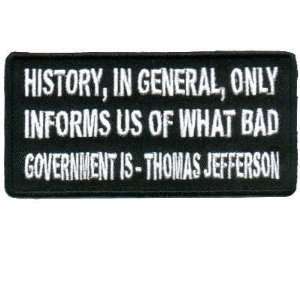  History Informs Us Of Bad Government Biker Vest Patch 