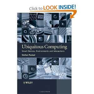  Ubiquitous Computing Smart Devices, Environments and 