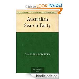 Australian Search Party Charles Henry Eden  Kindle Store