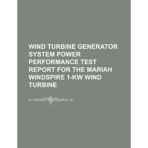   kW wind turbine: U.S. Government: 9781234137779:  Books