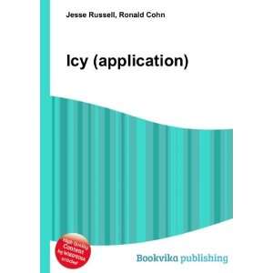  Icy (application) Ronald Cohn Jesse Russell Books