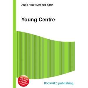  Young Centre Ronald Cohn Jesse Russell Books