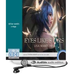  Eyes Like Stars (Audible Audio Edition): Lisa Mantchev 