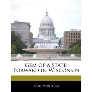  Gem of a State Forward in Wisconsin (9781170096123 