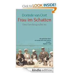 Frau im Schatten Eine Familiengeschichte (German Edition) Dorinde 