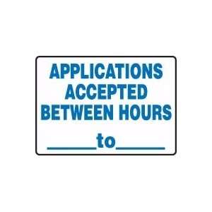  HOURS ___ TO ___ 7 x 10 Adhesive Vinyl Sign