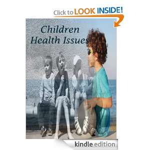 Childrens Health Issues Nattiya  Kindle Store