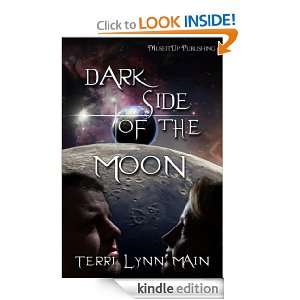 Dark Side of the Moon: Terri Lynn Main:  Kindle Store