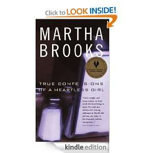 True Confessions of a Heartless Girl Martha Brooks  