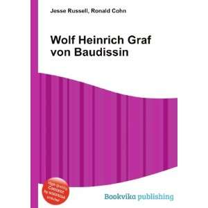  Wolf Heinrich Graf von Baudissin: Ronald Cohn Jesse 