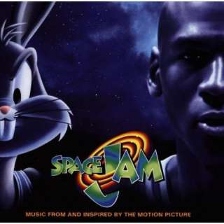  Space Jam Music from and Inspired by the Motion Picture 