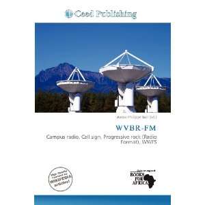  WVBR FM (9786200712349): Aaron Philippe Toll: Books