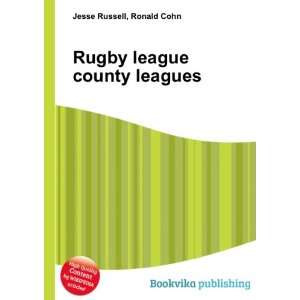  Rugby league county leagues Ronald Cohn Jesse Russell 