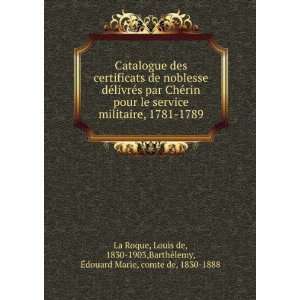 Catalogue des certificats de noblesse dÃ©livrÃ©s par ChÃ©rin 