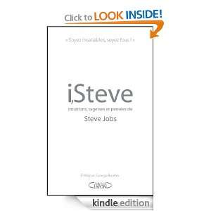 Steve. Intuitions, sagesses et pensées de Steve Jobs (French 