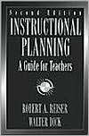 Instructional Planning A Guide for Teachers, (0205166148), Robert A 