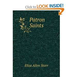 Patron Saints Eliza Allen Starr Books