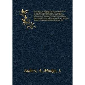   John Mudge; Communicated by Alexander Au A.,Mudge, J. Aubert Books