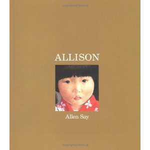  Allison [Hardcover] Allen Say Books