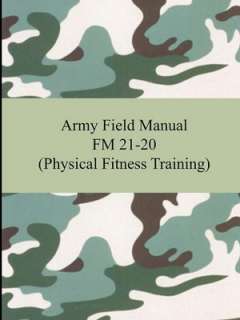 Army Field Manual FM 22 100 (the U. S. Army Leadership Field Manual)
