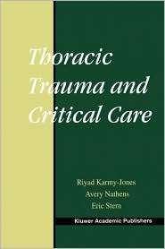 Thoracic Trauma and Critical Care, (1402072155), Riyad Karmy Jones 