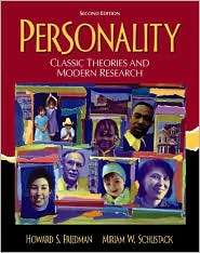 Personality Classic Theories and Modern Research, (0205324231 