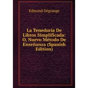   EnseÃ±anza (Spanish Edition): Edmond DÃ©grange:  Books