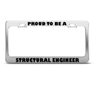 Proud To Be A Structural Engineer Career Profession license plate 