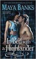 In Bed with a Highlander Maya Banks