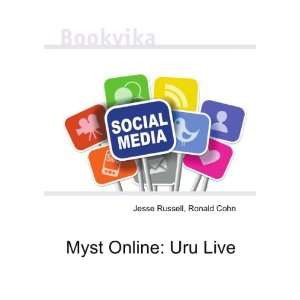  Myst Online Uru Live Ronald Cohn Jesse Russell Books