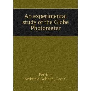   study of the Globe Photometer Arthur A,Goheen, Geo. G Perrine Books