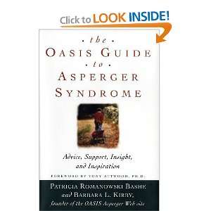  The OASIS Guide to Asperger Syndrome Advice, Support 