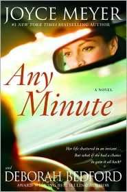   Any Minute by Joyce Meyer, Faith Words  NOOK Book 