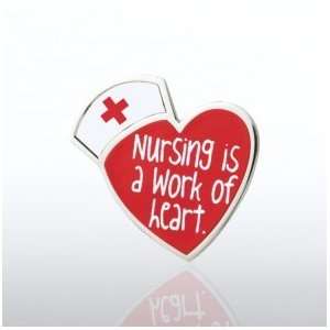  Lapel Pin   Nursing is a Work of Heart