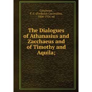  Anecdota Oxoniensia The Dialogues of Athanasius and 