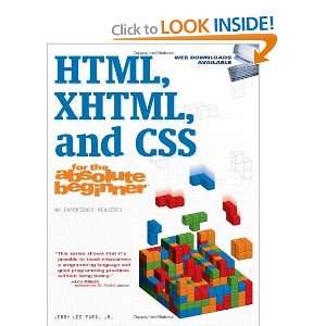  HTML, XHTML, and CSS For The Absolute Beginner [Paperback 