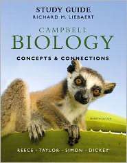Study Guide for Campbell Biology Concepts & Connections, (0321742583 