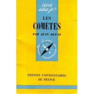  Les comètes: Dufay Jean: Books