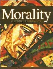 Morality An Invitation to Christian Living, (0159506441), Joseph 