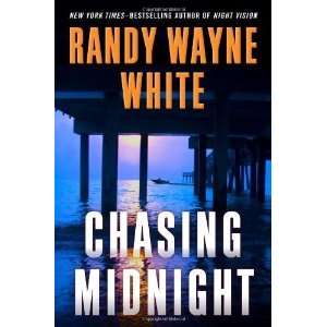  Chasing Midnight (Doc Ford) [Hardcover] Randy Wayne White Books
