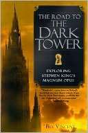 The Road to the Dark Tower: Bev Vincent