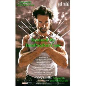 Got Milk? Wolverine X Men Origins: Hugh Jackman: Great Photo Print Ad!