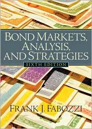 Bond Markets Analysis and Strategies, (0131986430), Frank J. Fabozzi 
