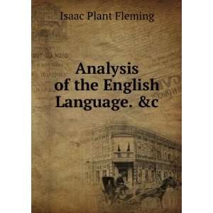   grammar, etymological derivations, praxis Isaac Plant Fleming Books