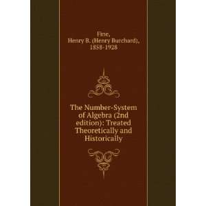   treated theoretically and historically Henry B. 1858 1928 Fine Books