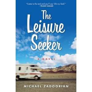  Leisure Seeker, The A Novel  Author  Books