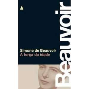   (Em Portugues do Brasil) (9788520922873): Simone de Beauvoir: Books