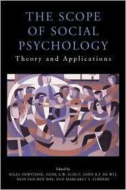 The Scope of Social Psychology Theory and Applications, (1841696455 