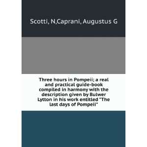   work entitled The last days of Pompeii N,Caprani, Augustus G Scotti
